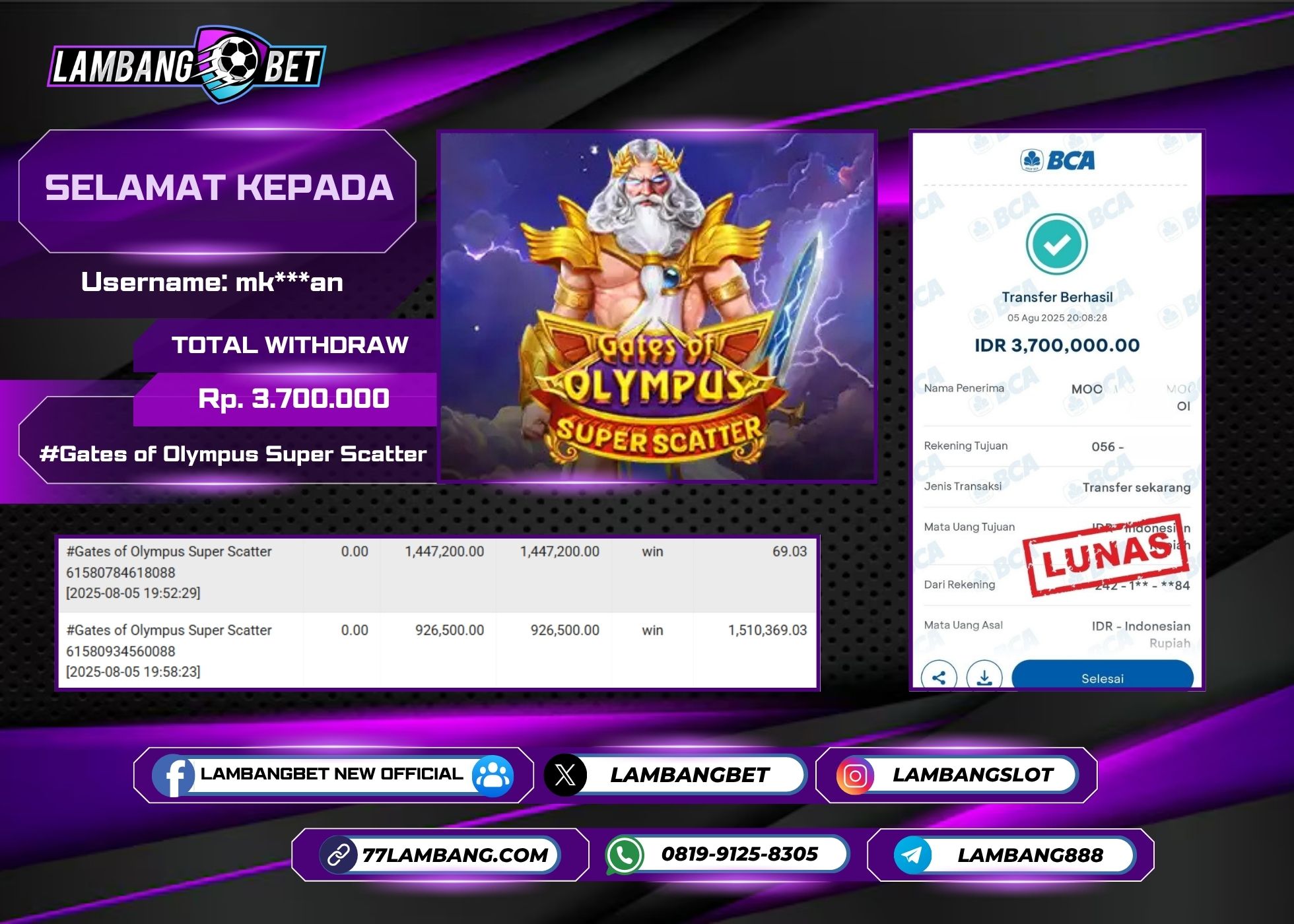 LAMBANGBET [5 AUGUST 2025] JACKPOT SLOT Gates of Olympus Super Scatter "Rp3.700.000" LUNAS